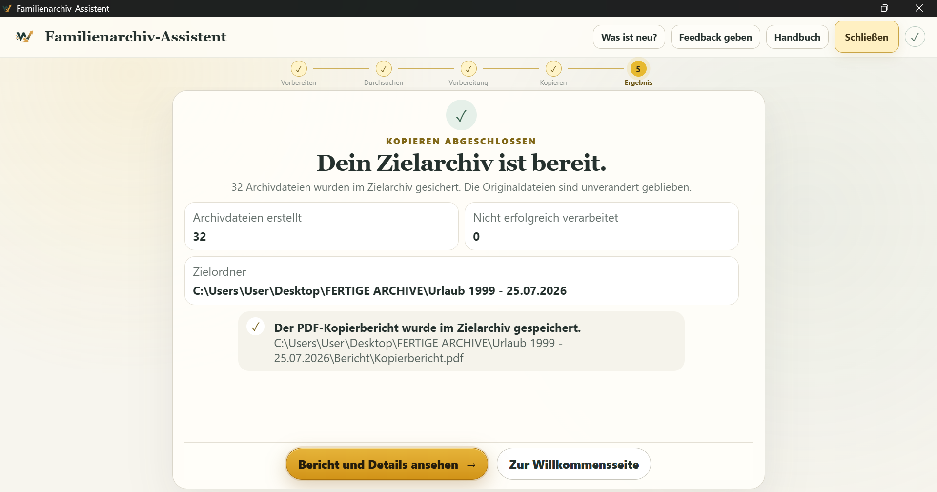 Ergebnisansicht mit 32 Archivdateien, Zielordner und Hinweis auf den gespeicherten PDF-Bericht.